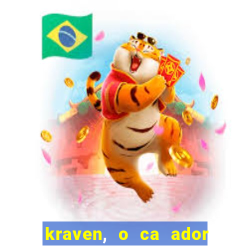 kraven, o ca ador filme completo dublado download